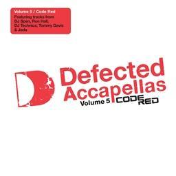 Defected Accapellas Vol. 5 - Code Red Accapellas