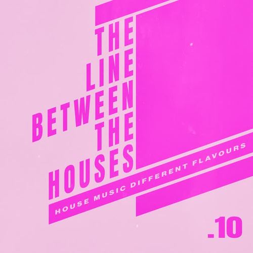 The Line Between the Houses .10