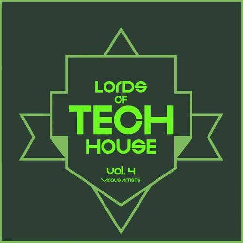 Lords Of Tech House, Vol. 4