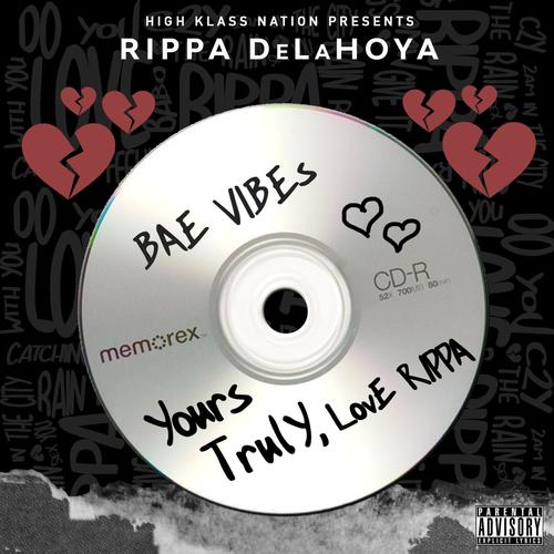 Yours Truly, Love Rippa (Explicit)