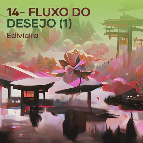 14- Fluxo do Desejo (1)