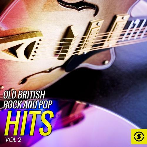 Old British Rock and Pop Hits, Vol. 2