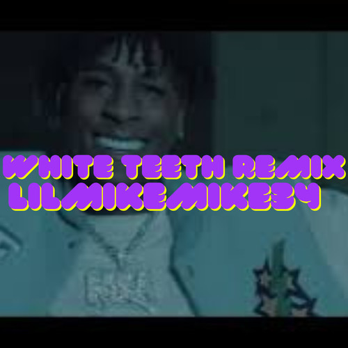White Teeth (Remix)