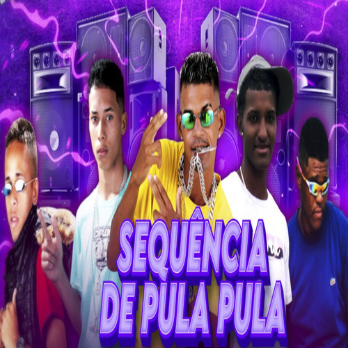 Sequencia de Pula Pula (Remix) [Explicit]