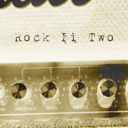 Rock It Two