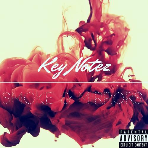 Smoke & Mirrors (Explicit)