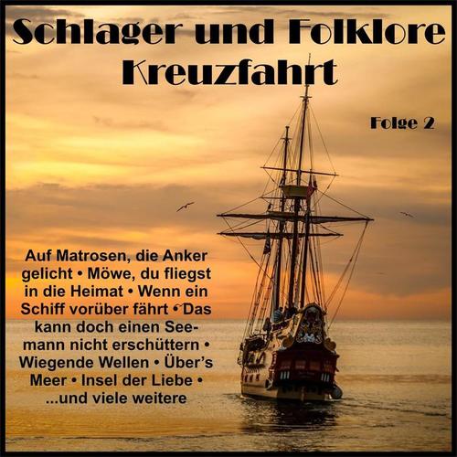 Schlager und Folklore Kreuzfahrt Folge 2