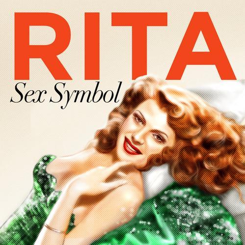 Sex Symbol - Rita Hayworth