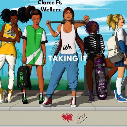 Taking It (feat. Wellerz)