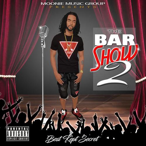 The Bar Show 2 (Best Kept Secret) [Explicit]