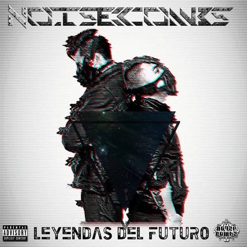 Leyendas del Futuro (Explicit)