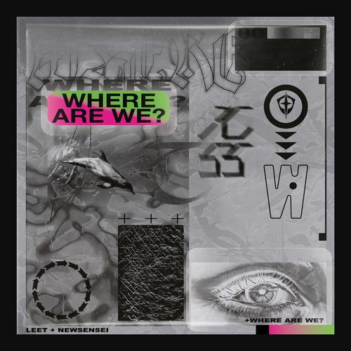 Where Are We? (Explicit)