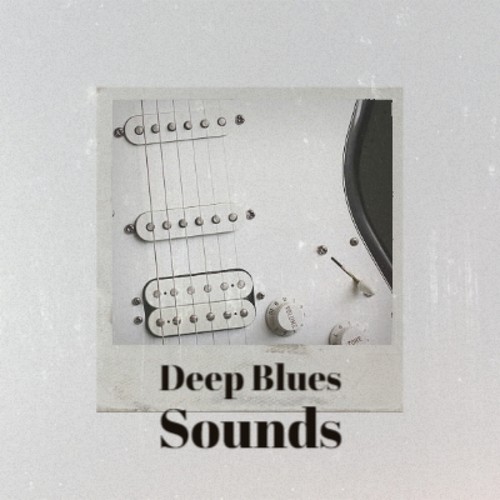 Deep Blues Sounds