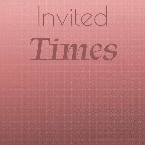 Invited Times