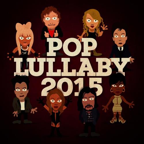 Pop Lullaby 2015