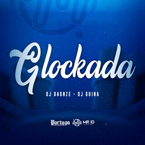 Glockada (Explicit)