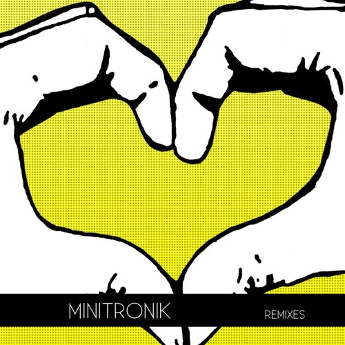 Minitronik (Remixes)