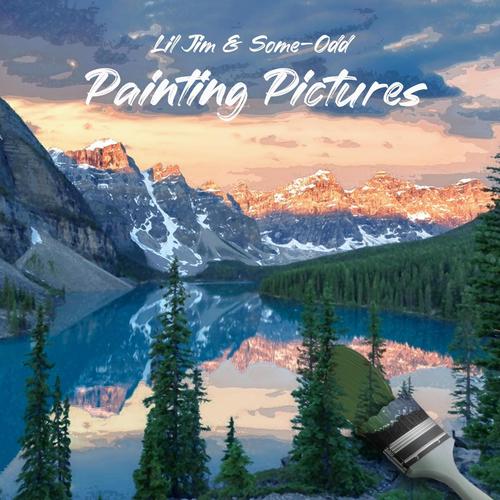 Painting Pictures (Explicit)