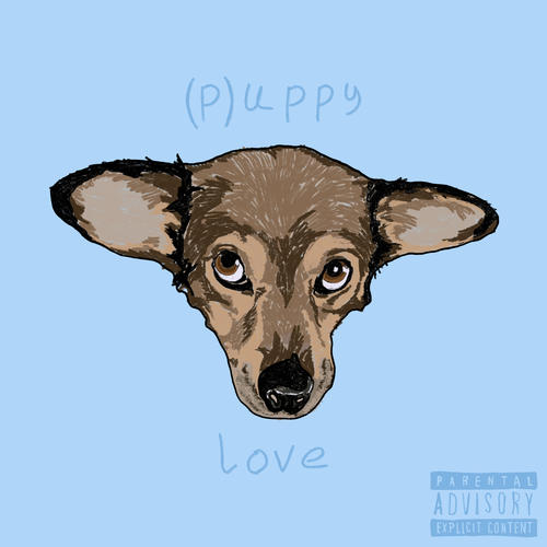 (p)uppy love [Explicit]