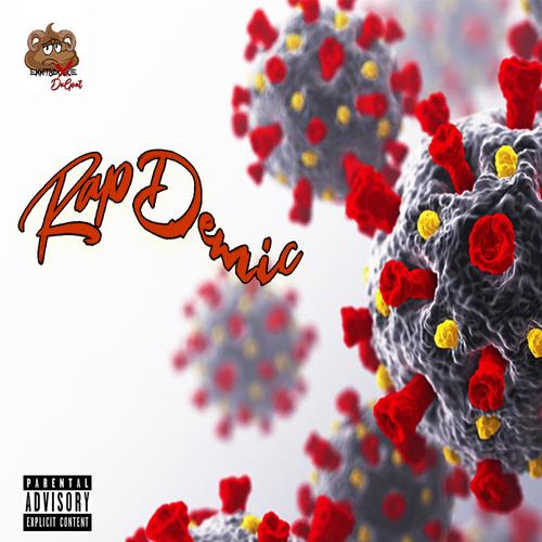 Rapdemic (Explicit)