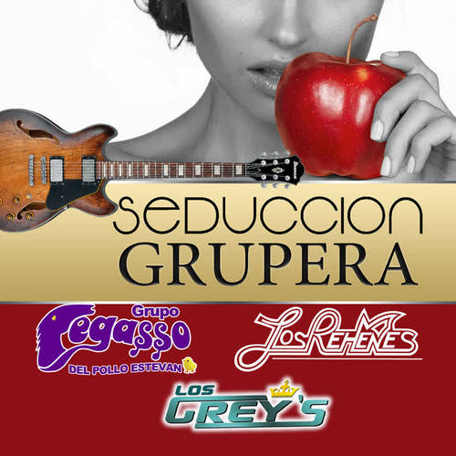 Seduccion Grupera