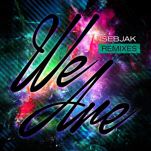 We Are (Remixes)