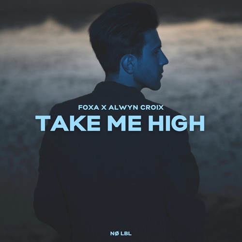 Take Me High