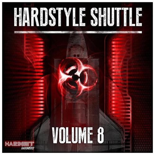 Hardstyle Shuttle, Vol. 8