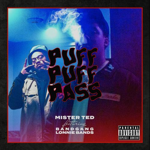 Puff Puff Pass (Explicit)