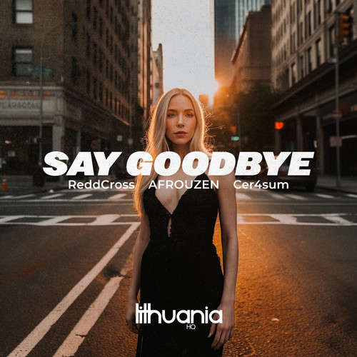 Say Goodbye