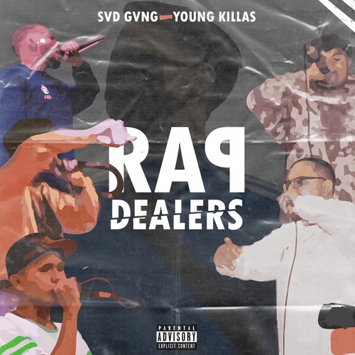 Rap Dealers (Explicit)