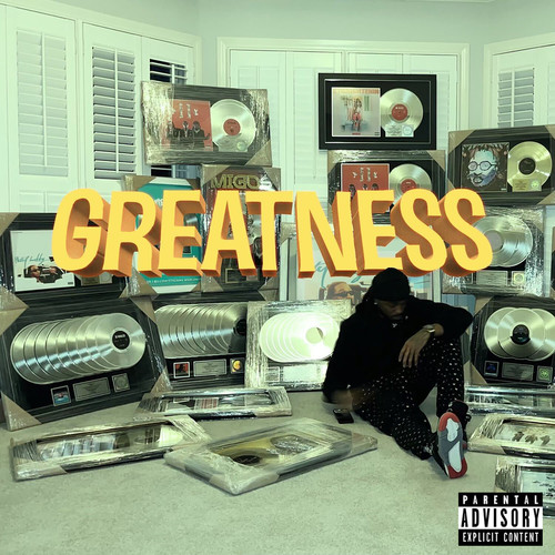 Greatness (Explicit)