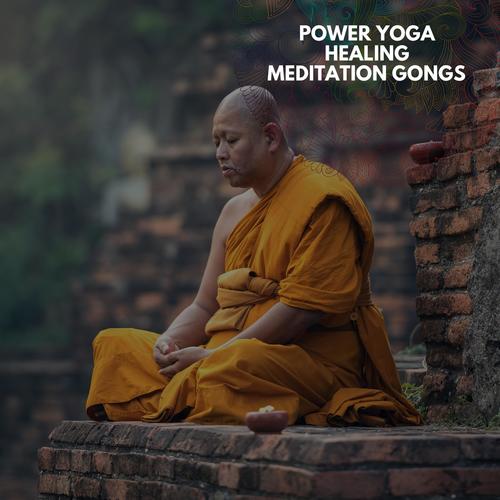 Power Yoga Healing Meditation Gongs