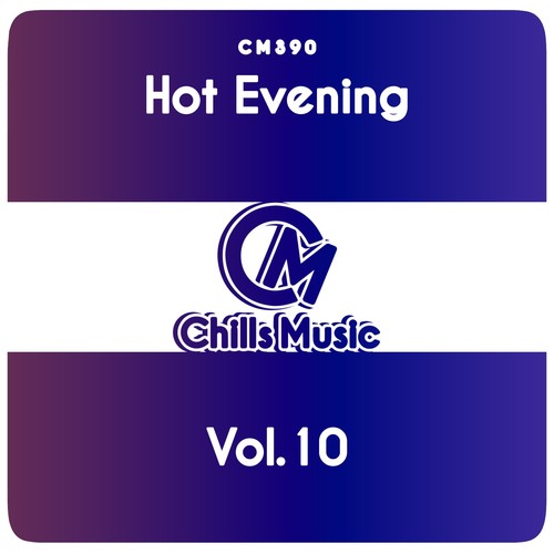 Hot Evening, Vol. 10