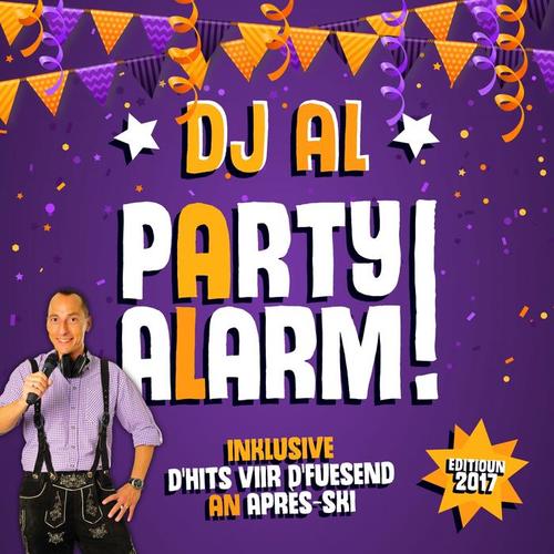 Party Alarm! - Edition 2017 (Inklusive d'Hits viir d'Fuesend an Apres Ski)