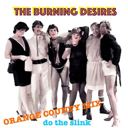 The Slink (Orange County Mix) [Explicit]
