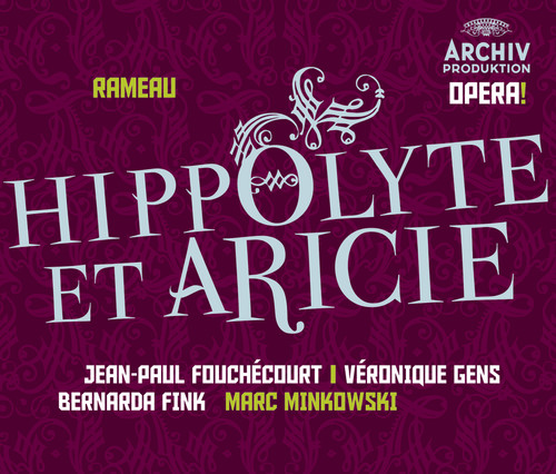 Rameau: Hippolyte et Aricie