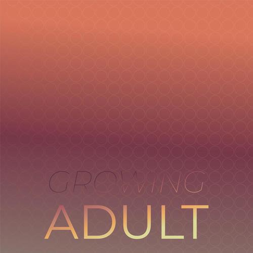 Growing Adult