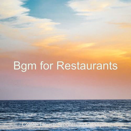 Bgm for Restaurants