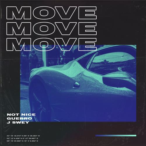 Move (feat. J Swey) [Explicit]