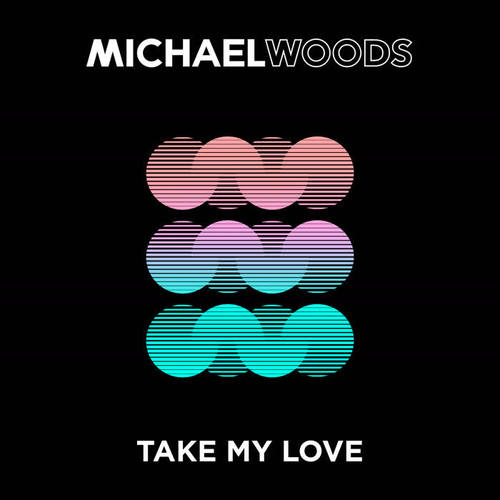 Take My Love