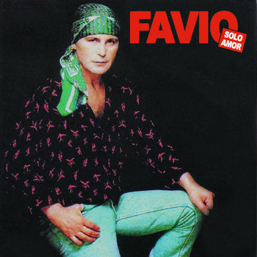 Favio: Sólo Amor