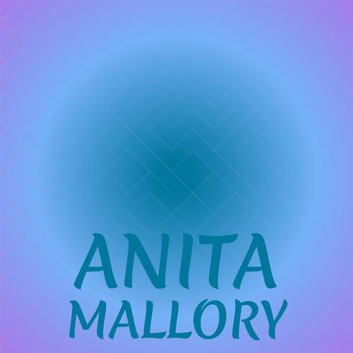 Anita Mallory