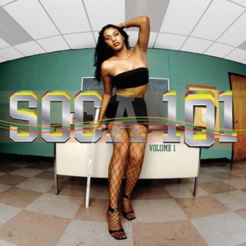 Soca 101 Vol. 1