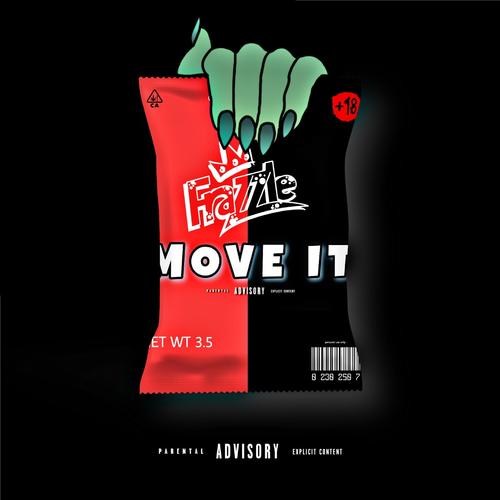 Move It (Explicit)