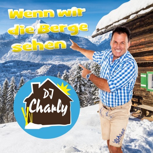 Wenn wir die Berge sehen