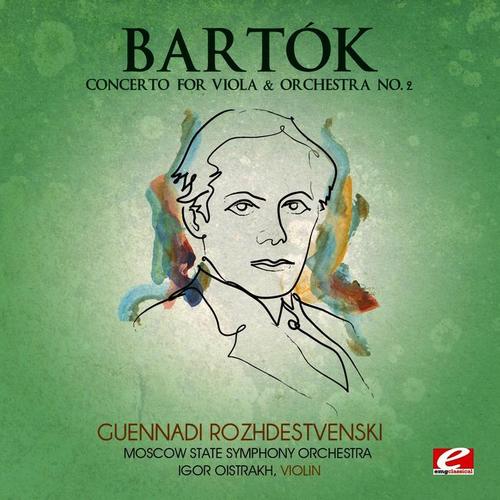 Bartók: Concerto for Violin & Orchestra No. 2 (Digitally Remastered)