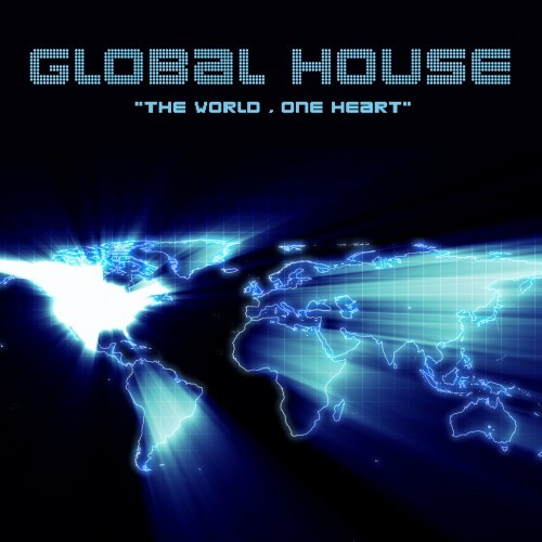 Global House (The World, One Heart)