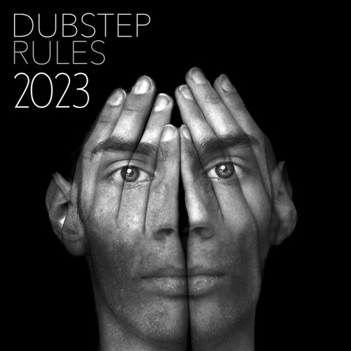 Dubstep Rules 2023 (Explicit)