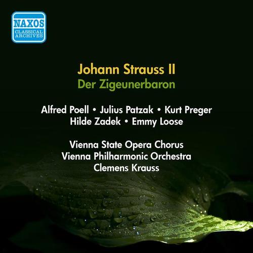 STRAUSS II, J.: Zigeunerbaron (Der) [Patzak, Loose, Krauss] [1951]